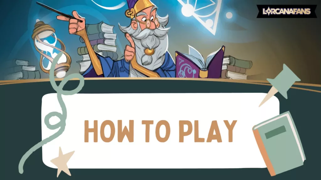 Disney Lorcana Guide - How to play